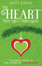 The Heart That Grew Three Sizes: Find the True Meaning of Christmas  - VERY GOOD picture