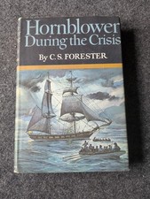 C. S. Forester- HORNBLOWER DURING THE CRISIS- 1967 1st US edn, F/VG (G) picture