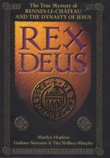 Rex Deus: The True Mystery of Rennes-Le-Chateau and the Dynasty of Jesus picture