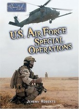 U.S. Air Force Special Operations (U.s. Armed Forces Series) picture