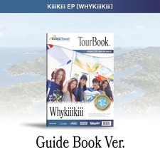 KIIIKIII [WHYKIIIKIII] EP Album GUIDE BOOK Ver/CD+Photo Book+Ticket+2 Card+GIFT picture
