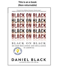 Daniel Black Black on Black: On Our Resilience and Brilli 2023 picture