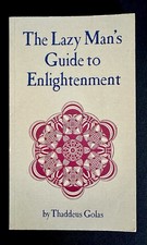 The Lazy Man’s Guide to Enlightenment  Thaddeus Golas 1973 3rd Printing Seed VG picture