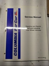 COLUMBIA PAR CAR SERVICE REPAIR MANUAL GAS ELECTRIC GOLF INDUSTRIAL 4WD 2000 picture