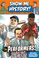 Show Me History Performers Boxed Set picture