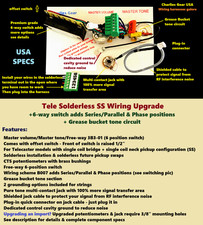 Tele Solderless SS Wiring Upgrade +6x sw +Series/Parallel/Phase + Grease Bucket picture