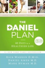 The Daniel Plan: 40 Days to a Healthier Life - Hardcover By Warren, Rick - GOOD picture