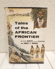 Tales of the African Frontier 1954 1st Ed US Army Camp Crowder Library picture