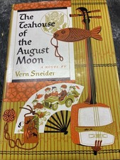 The Teahouse Of The August Moon by Vern Sneider HCDJ 1951 7th Impression picture