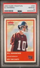 Graded 2004 Fleer Tradition Eli Manning #331 Rookie RC Football Card PSA 10 picture