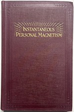 1926 INSTANTANEOUS PERSONAL MAGNETISM SHAFTESBURY OCCULT RALSTON 12TH ED RARE HB picture