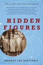 Hidden Figures : The American Dream and the Untold Story of the Black Women... picture