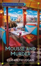 Mousse and Murder (An Alaskan Diner Mystery) - Mass Market Paperback - GOOD picture