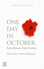 One Day in October: Forty Heroes, Forty Stories - Paperback - Very Good picture