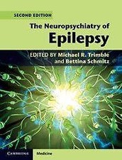 The Neuropsychiatry of Epilepsy (Cambridge Medicine (Hardcover)) picture
