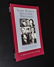 ISAAC BABEL'S SELECTED WRITINGS (Norton Critical Edition) - Gregory Freidin picture