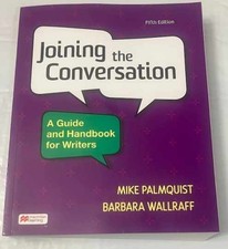 Joining the Conversation: A - Paperback, by Palmquist Mike; Wallraff - Very Good picture