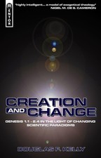 Creation And Change: Genesis 1.1 - 2.4 in the Light of Changing Scientific P... picture