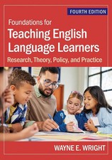 Foundations for Teaching English Language Learners: Research, Theory, Policy, PB picture