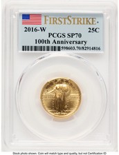 2016-W 25C Standing Liberty 100th Anniversary Gold Centennial FS Flag PCGS MS70 picture