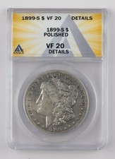 Morgan SILVER Dollar 1899-S ANACS  VF VF20 details Polished - 1827b picture
