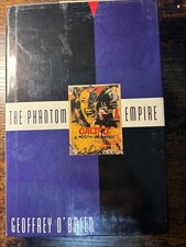 Phantom Empire by Geoffrey O'Brien (1993, Hardcover) DJ FIRST EDITION picture