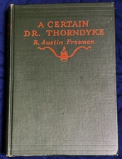 R Austin Freeman / A CERTAIN DR THORNDYKE 1928 picture