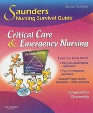 Saunders Nursing Survival Guide: Critical Care & Emergency Nursing, 2e - GOOD picture