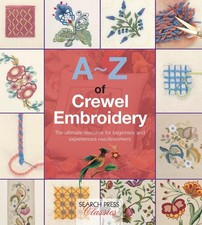 A-Z of Crewel Embroidery (A-Z of Needlecraft) picture