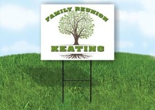 KEATING FAMILY REUNION GR TREE 18 in x24 in Yard Sign Road Sign with Stand picture