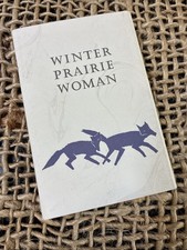 WINTER PRAIRIE WOMAN by Signed Meridel LeSueur Rare 1990 #254/290 Booklet picture