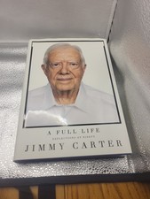 A FULL LIFE Reflections at Ninety Jimmy Carter SIGNED /1st HC/DJ Jim Ervin picture