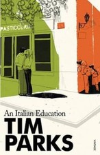 An Italian Education - Paperback By Parks , Tim - GOOD picture