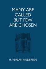 Many Are Called But Few Are Chosen picture