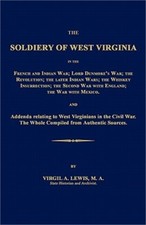 The Soldiery of West Virginia in the French and Indian War; Lord Dunmore's War; picture