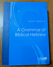 A Grammar of Biblical Hebrew (Subsidia Biblica) - Paperback - 9788876536298 picture