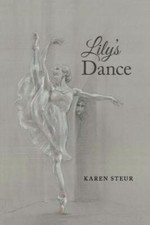 Lily's Dance, Steur, Karen, Very Good Book picture