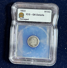 1833 Capped Bust Half Dime H10C ICG G6 Details Damaged  picture