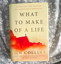 Jim Collins What to Make of a Life Good to Great HC 2026 1st Ed picture