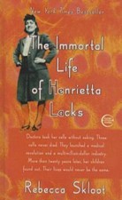 The Immortal Life of Henrietta Lacks by Skloot, Rebecca picture