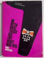 Die Ritter Kreuz Trager Der Luftwaffe 1939-1945 (1966) In German & English picture