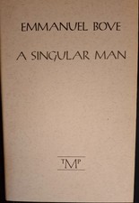Emmanuel Bove, A Singular Man, First English Language Edition, The Marlboro Pres picture