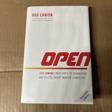 OPEN : Compaq & IBM by Rod Canion (2013 1st Edition HCDJ) Very Good picture