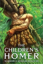 The Children's Homer: The Adventures of Odysseus and the Tale of Troy picture