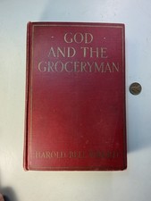 God and the Groceryman' by Harold Bell Wright - Vintage 1927 Book - 1st Edition picture