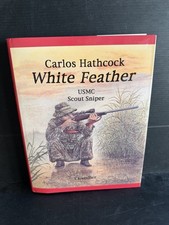 *Autopen signed* Carlos Hathcock White Feather USMC Sniper Roy & Norman Chandler picture
