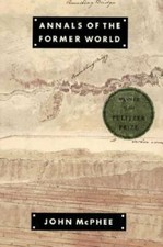 Annals of the Former World - Hardcover By McPhee, John - GOOD picture