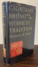 Giordano Bruno And The Hermetic Tradition Frances Yates 1964 Hardcover picture