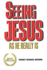 Seeing Jesus as He Really Is - Paperback By Rodney Howard-Browne - GOOD picture