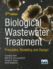 Biological Wastewater Treatment by Mark C. M. van Loosdrecht (2020, Hardcover) picture
